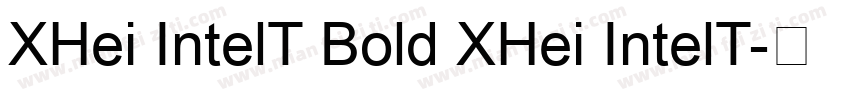 XHei IntelT Bold XHei IntelT字体转换